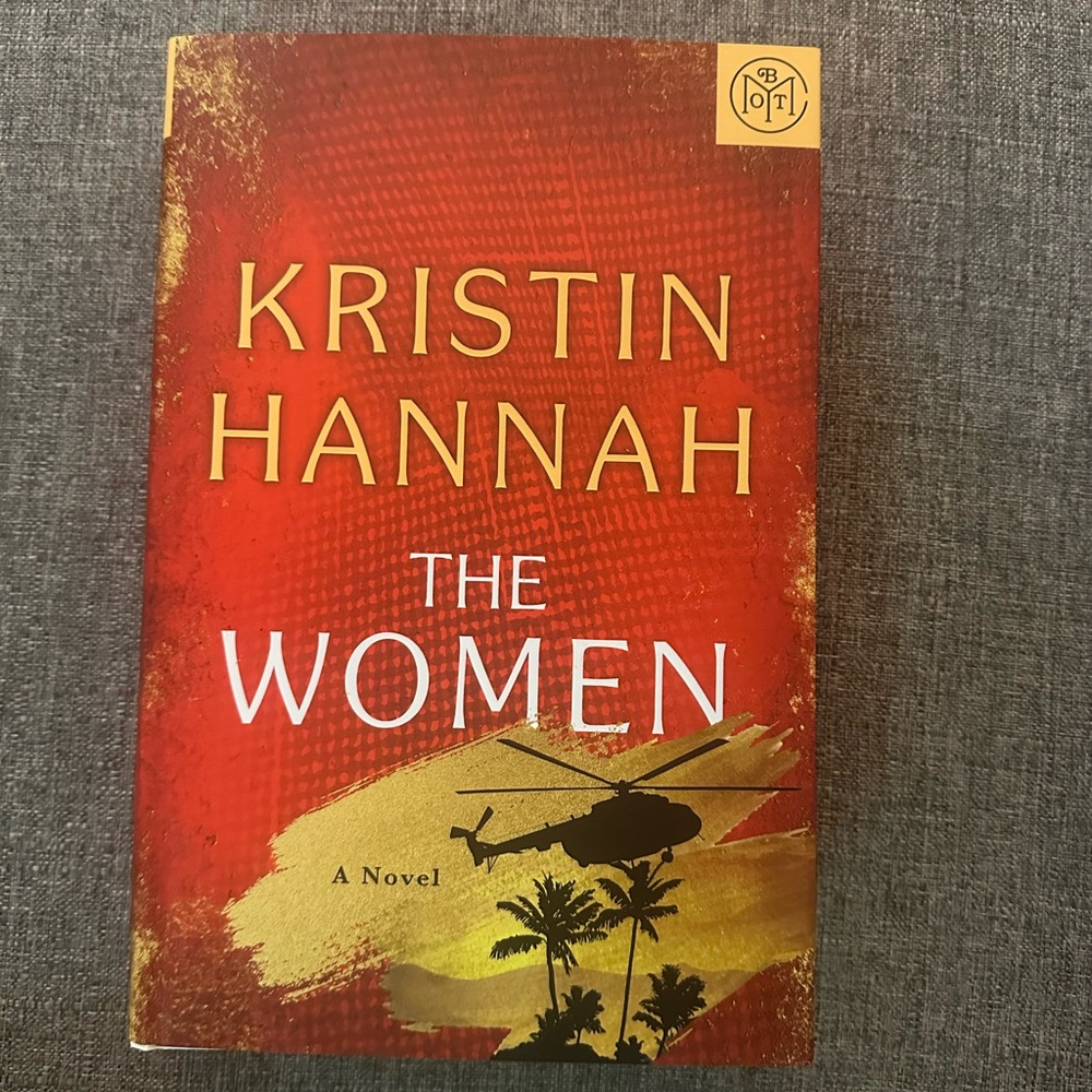 The Women by Kristin Hannah